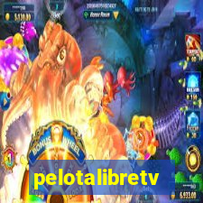 pelotalibretv