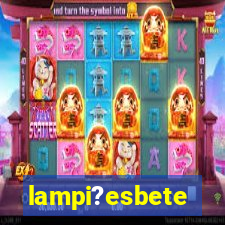 lampi?esbete