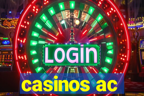 casinos ac