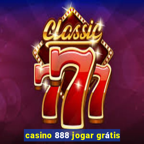 casino 888 jogar grátis