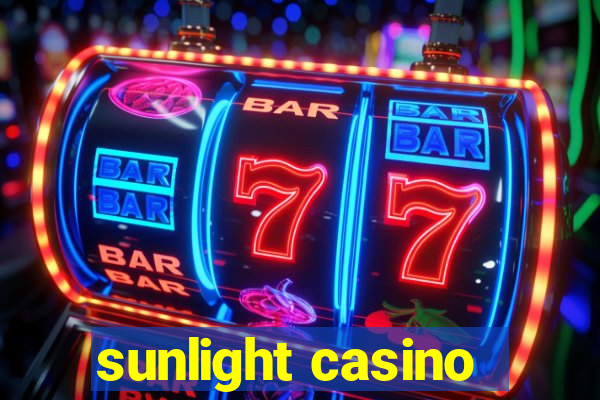 sunlight casino