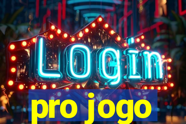 pro jogo