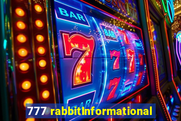 777 rabbitInformational