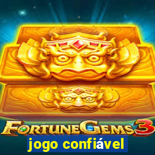 jogo confiável