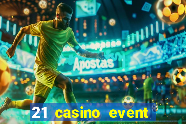 21 casino event and party rentals