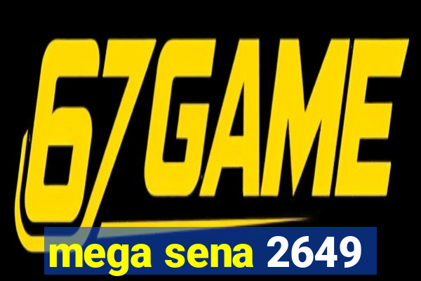 mega sena 2649