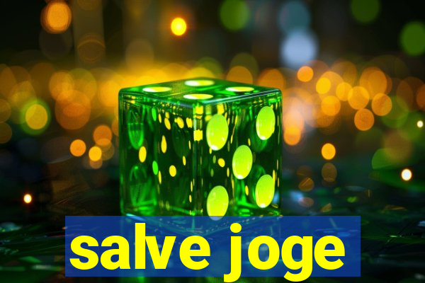 salve joge