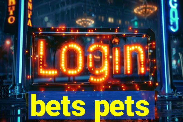 bets pets