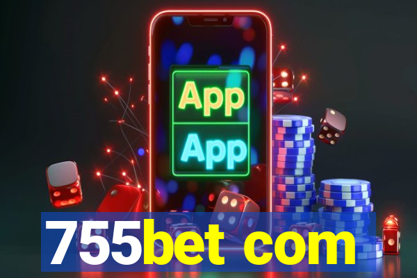 755bet com