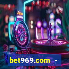 bet969.com - caça-níqueis online cassino