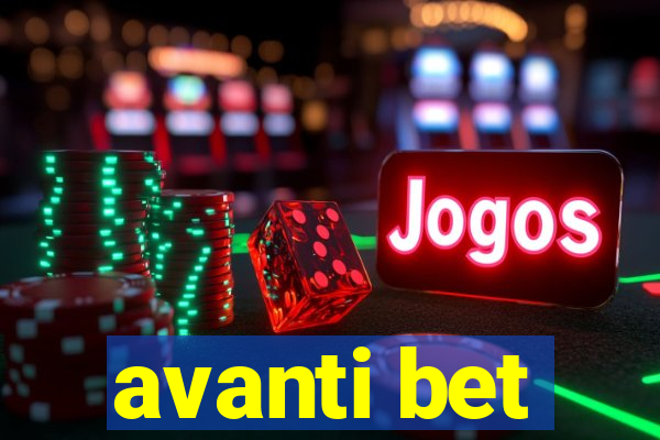 avanti bet