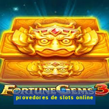 provedores de slots online