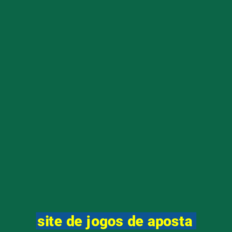 site de jogos de aposta