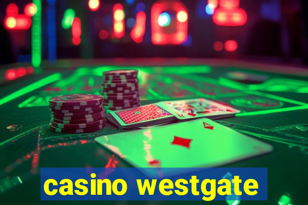 casino westgate