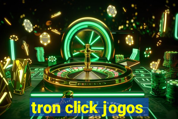 tron click jogos