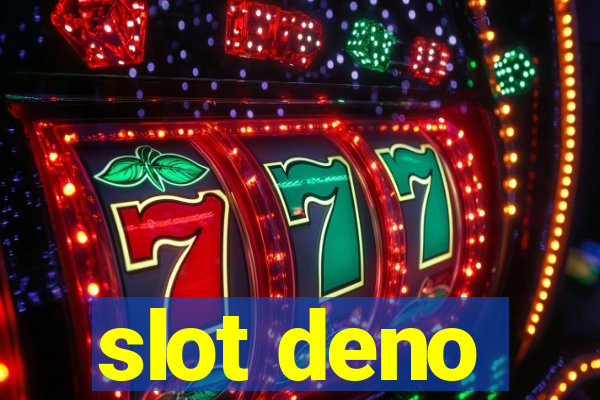 slot deno