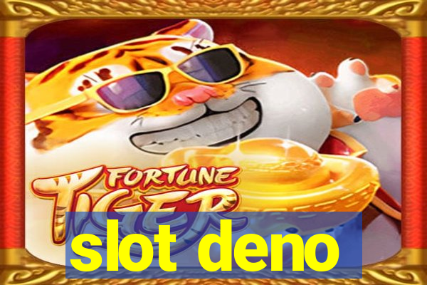 slot deno