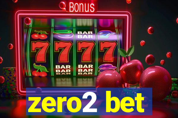 zero2 bet