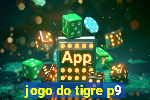 jogo do tigre p9