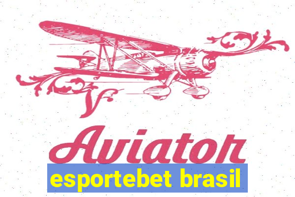 esportebet brasil