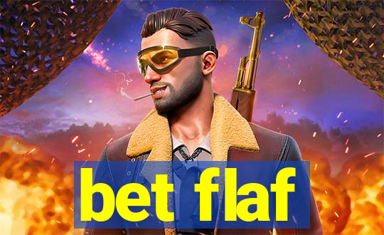 bet flaf