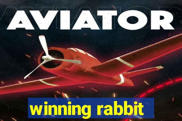 winning rabbit