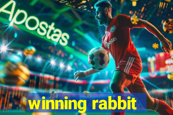 winning rabbit