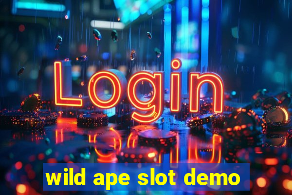 wild ape slot demo