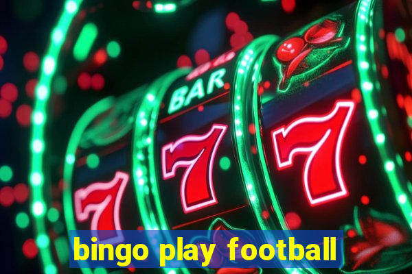 bingo play football