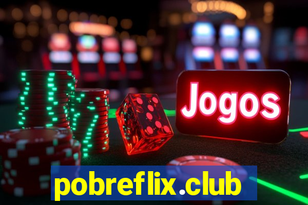 pobreflix.club