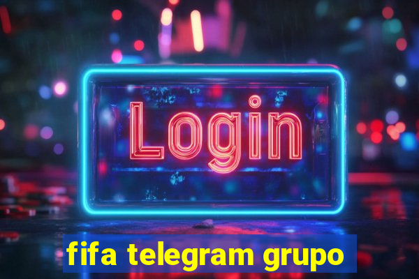 fifa telegram grupo