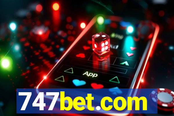 747bet.com