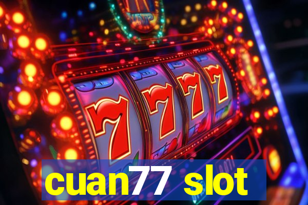 cuan77 slot