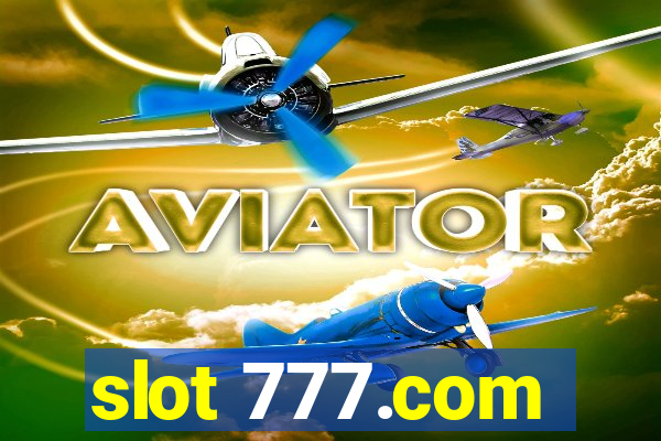 slot 777.com