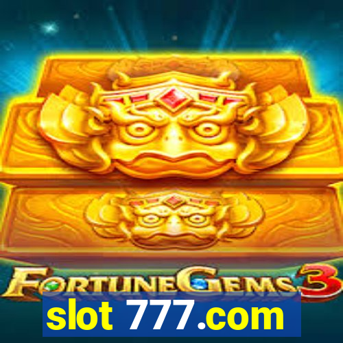 slot 777.com