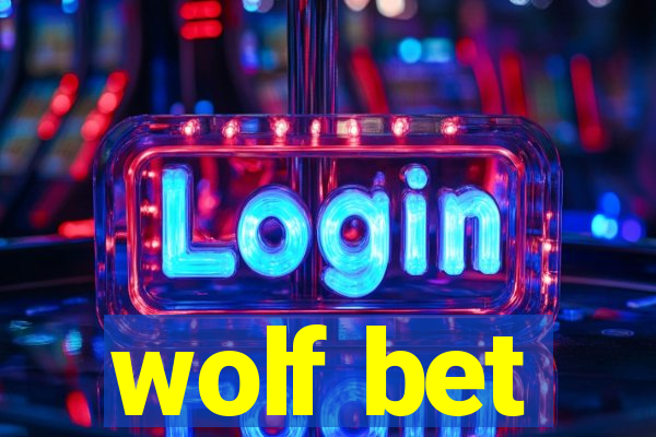 wolf bet