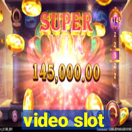 video slot