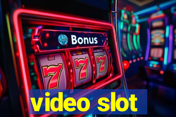 video slot