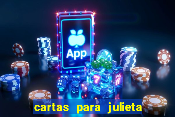 cartas para julieta download dublado hd