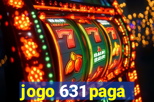 jogo 631 paga