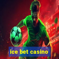 ice bet casino