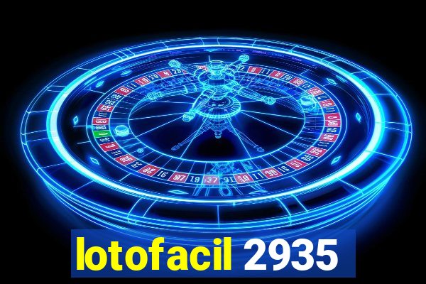 lotofacil 2935