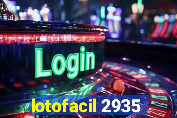 lotofacil 2935