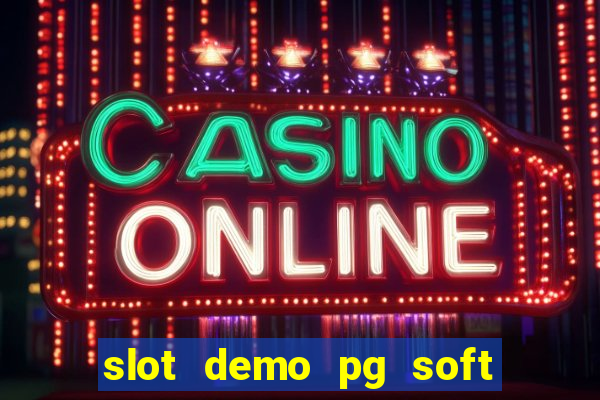 slot demo pg soft fortune ox