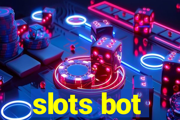 slots bot