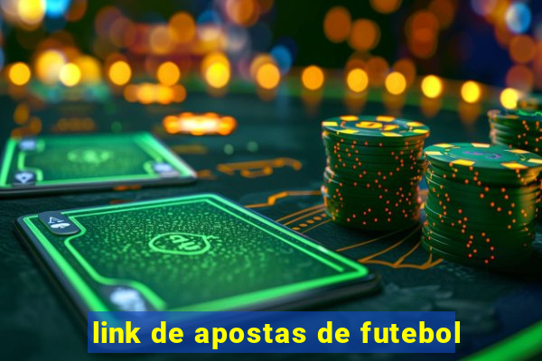 link de apostas de futebol