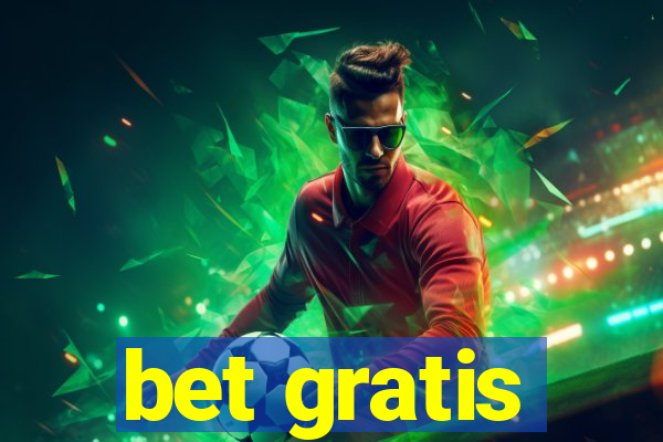 bet gratis