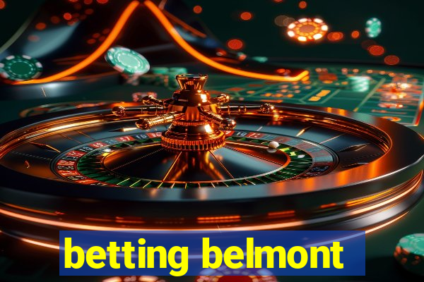 betting belmont