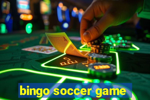 bingo soccer game