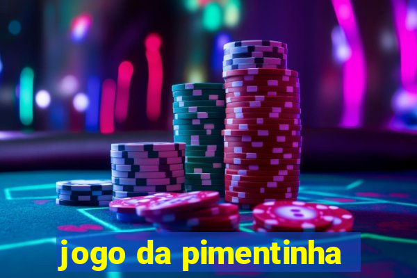 jogo da pimentinha